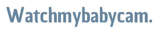 Watchmybabycam